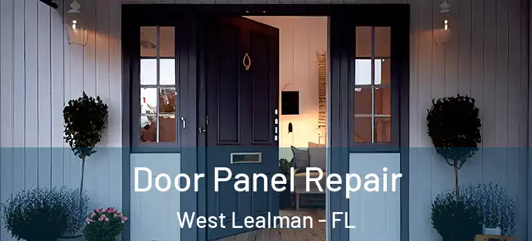 Door Panel Repair West Lealman - FL