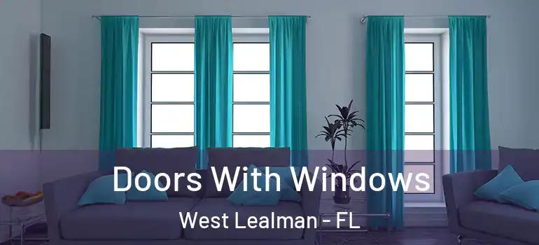 Doors With Windows West Lealman - FL
