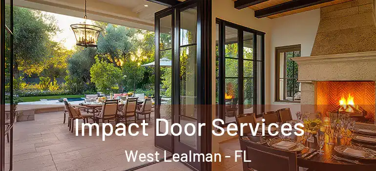 Impact Door Services West Lealman - FL
