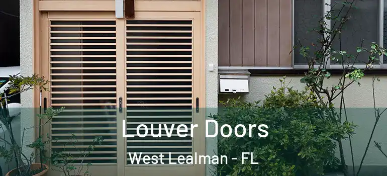 Louver Doors West Lealman - FL