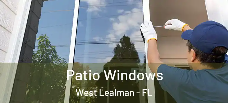 Patio Windows West Lealman - FL