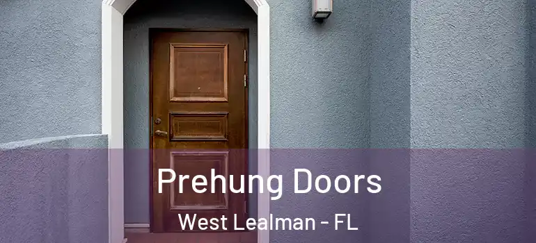 Prehung Doors West Lealman - FL