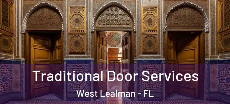 Traditional Door Services West Lealman - FL