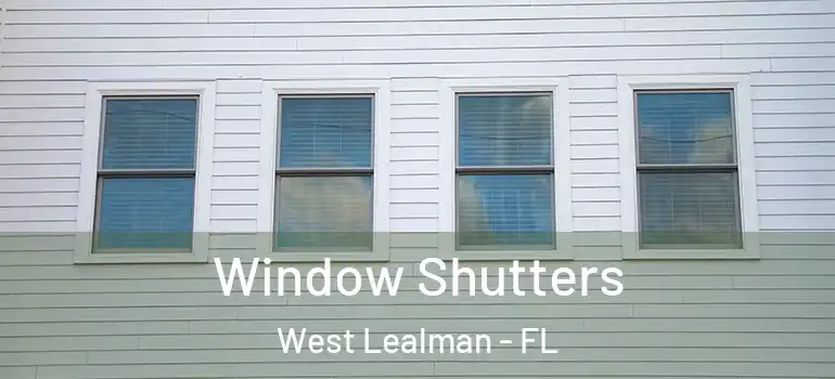 Window Shutters West Lealman - FL